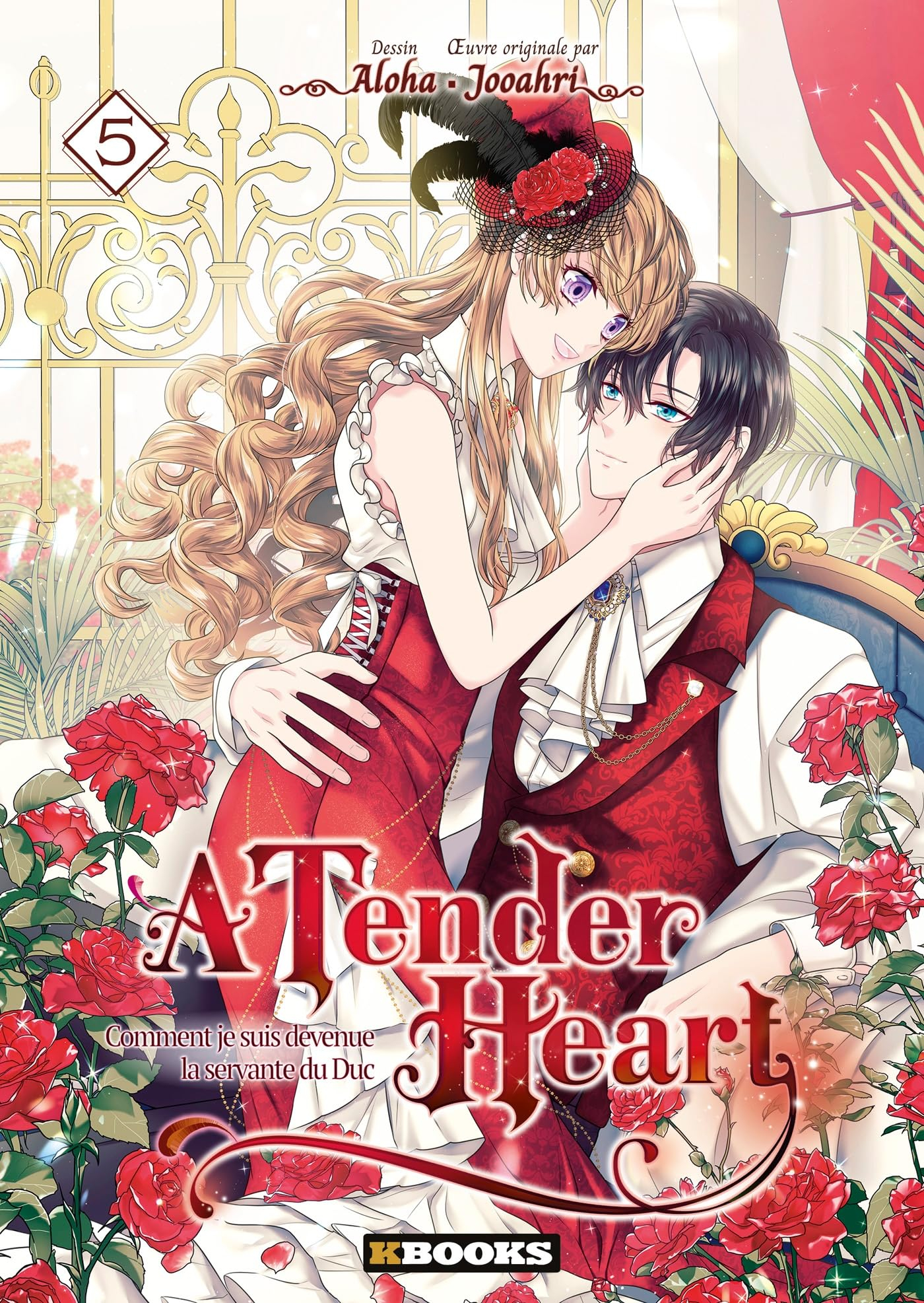 A tender heart : comment je suis devenue la servante du duc. Vol. 5