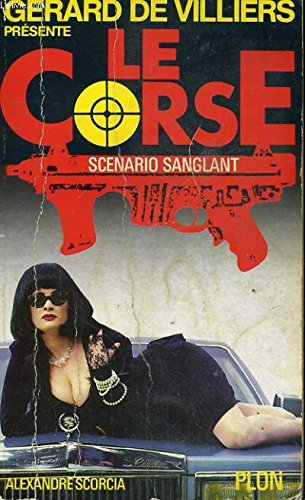 Scénario sanglant