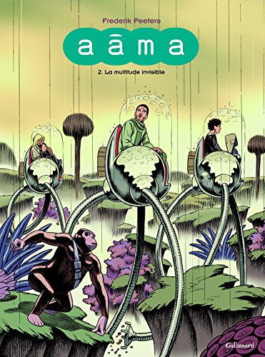Aâma. Vol. 2. La multitude invisible