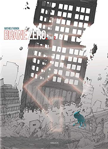 Brane zéro. Vol. 2