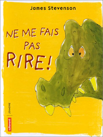 Ne me fais pas rire !