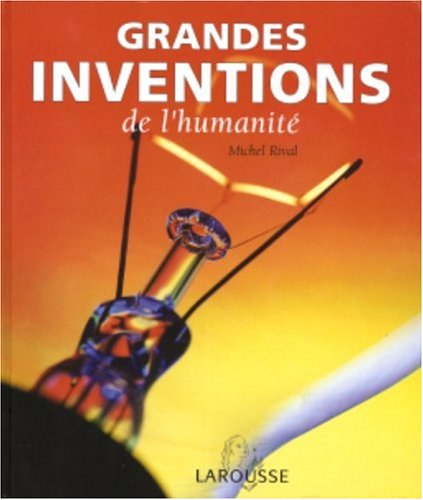 Grandes inventions de l'humanité