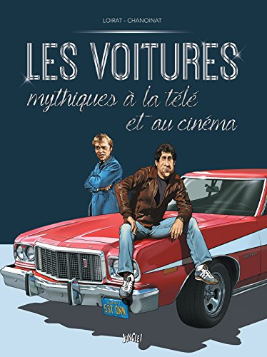 Les voitures mythiques à la télé et au cinéma. Vol. 2