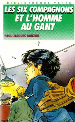 les six compagnons et l'homme au gant