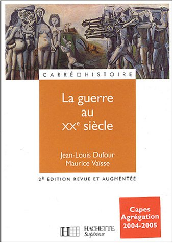 La guerre au XXe siècle