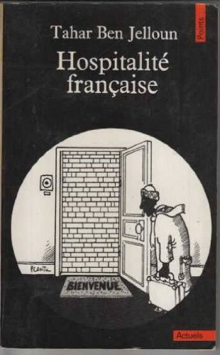 Hospitalité française : racisme et immigration maghrébine