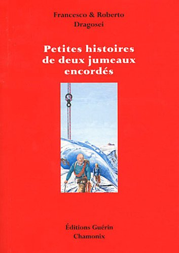 Petites histoires de deux jumeaux encordés