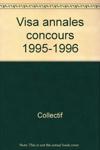 visa concours 1995 terminales. sujets et corrigés