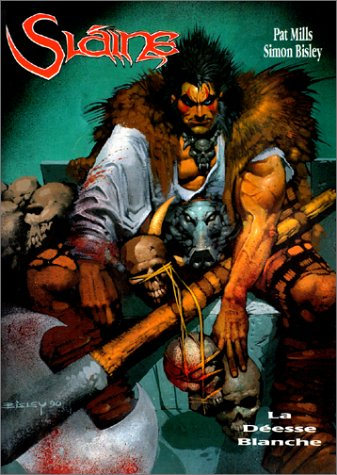 Slaine. Vol. 4. La Déesse blanche