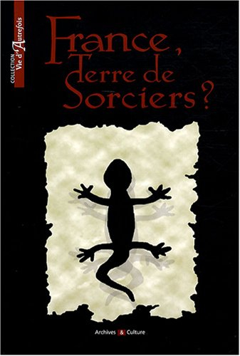 France, terre de sorciers ?