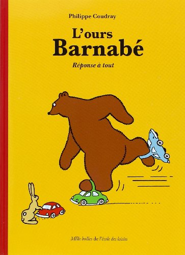 L'ours Barnabé. Réponse à tout