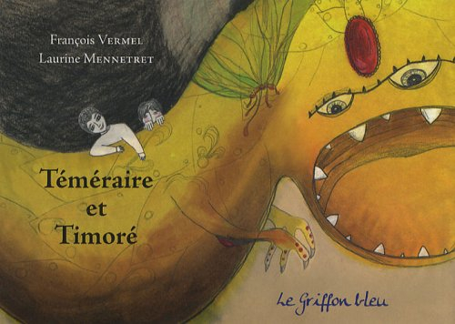 Téméraire et Timoré