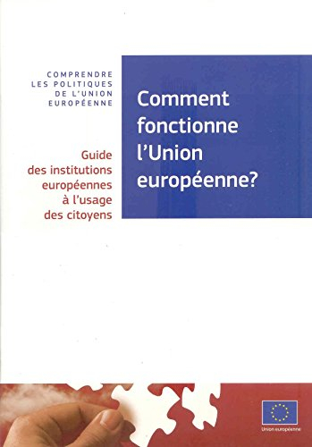 comment fonctionne l'union européenne?