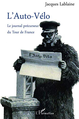 L'Auto-Vélo : le journal précurseur du Tour de France