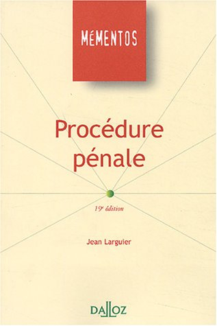 procédure pénale, mémento