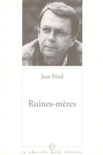 ruines-mères
