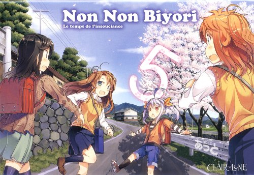 Non non biyori : le temps de l'insouciance. Vol. 5