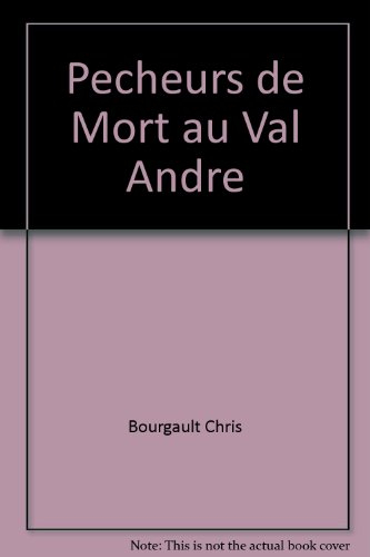 Pêcheurs de mort au Val-André