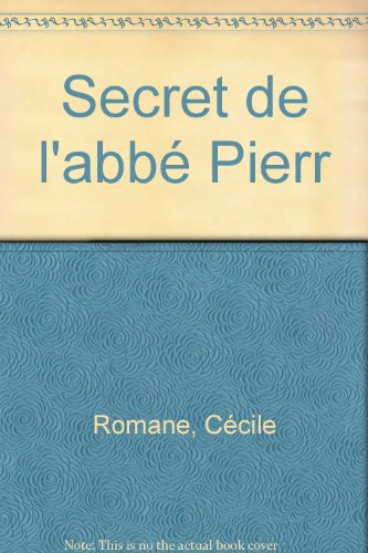 Le secret de l'abbé Pierre