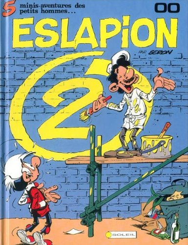 Eslapion 2 : 5 mini-aventures des petits hommes...