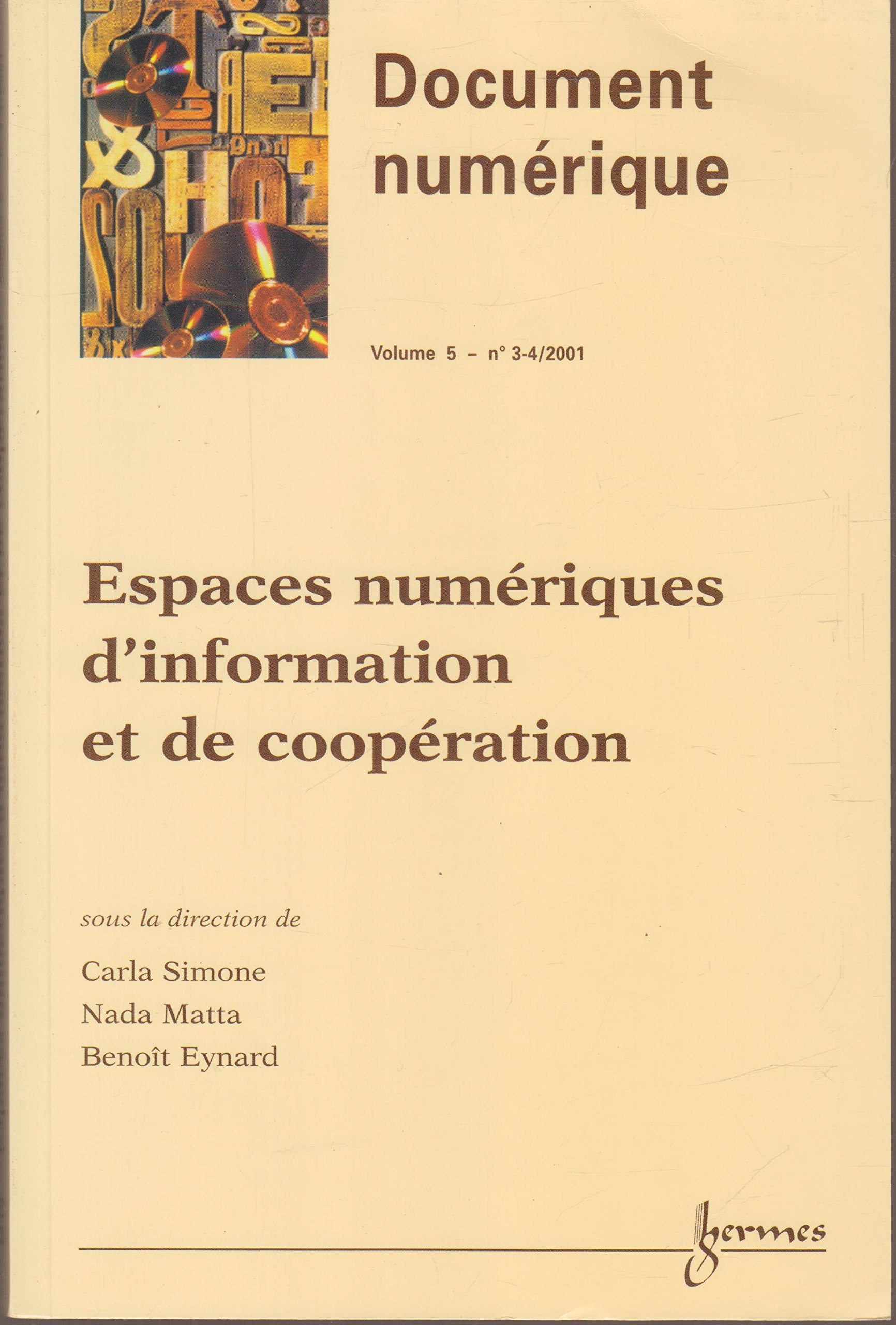 Document numérique, N° 3-4/2001 : ESPACES NUMERIQUES D'INFORMATION ET DE COOPERATION