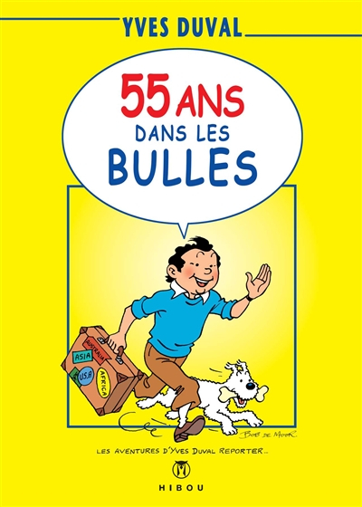 55 ans dans les bulles