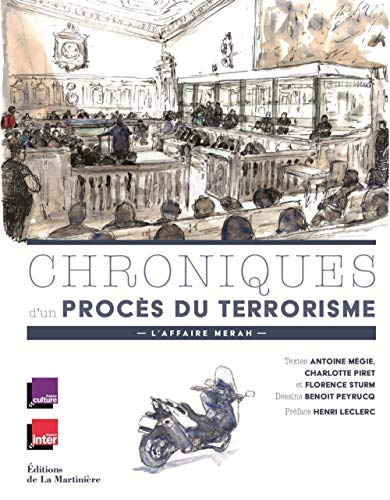 Chroniques d'un procès du terrorisme : l'affaire Merah