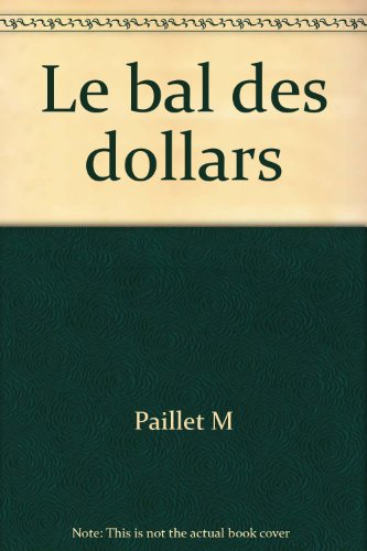 Le Bal des dollars