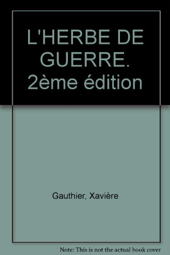 L'Herbe de guerre