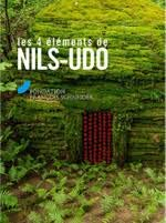 Les 4 ?l?ments de Nils-Udo [Album] Divers