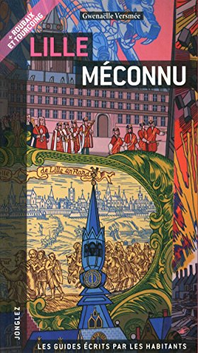 Lille méconnu