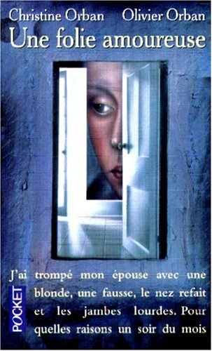 Une folie amoureuse