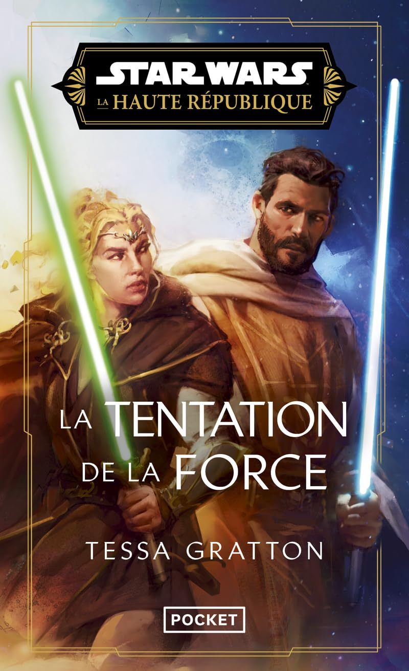 Star Wars : la Haute République. La tentation de la Force
