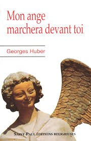 mon ange marchera devant toi