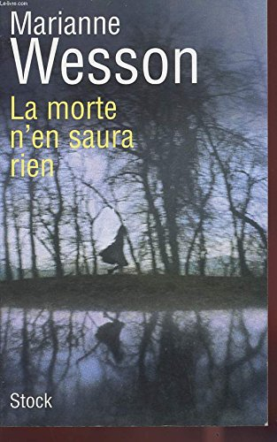 La morte n'en saura rien