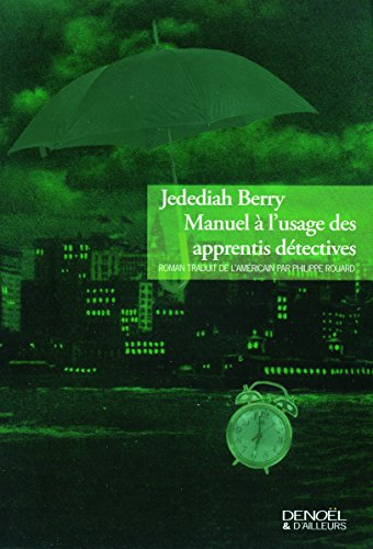 Manuel à l'usage des apprentis détectives