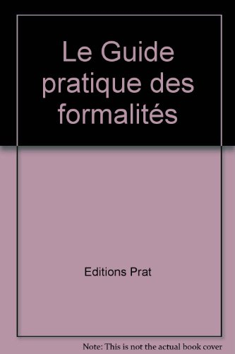 Le Guide pratique des formalités 1987