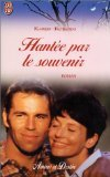 hantée par le souvenir