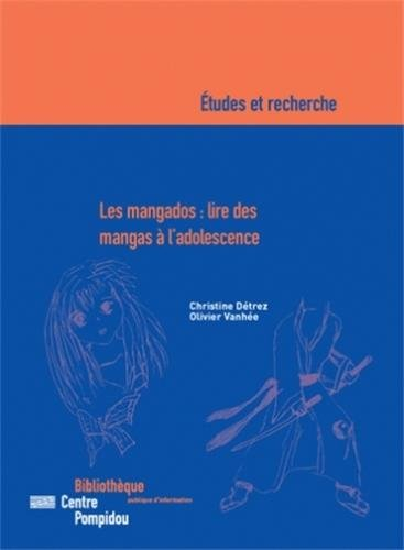 Les mangados : lire des mangas à l'adolescence