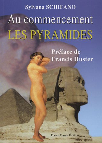Au commencement les pyramides
