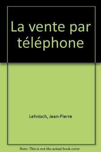 la vente par téléphone