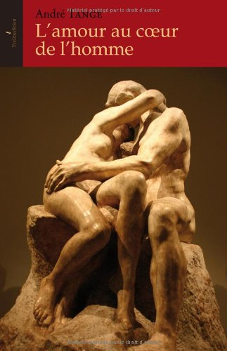 l'amour au coeur de l'homme
