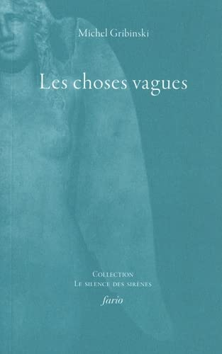 Les choses vagues