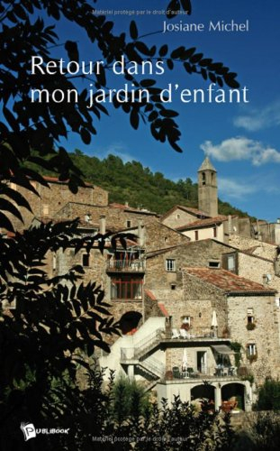 Retour Dans Mon Jardin d'Enfant