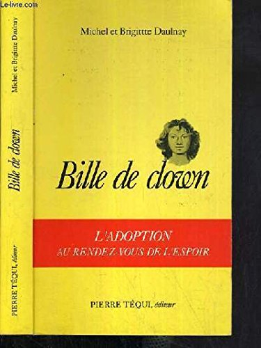 Bille de clown : l'adoption au rendez-vous de l'espoir