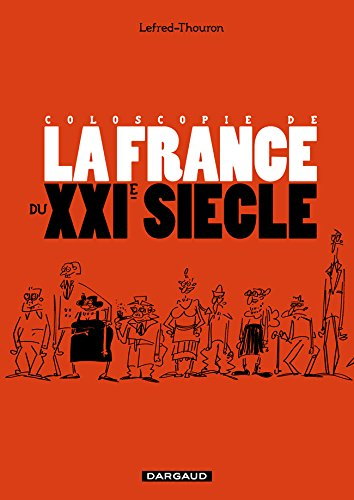 Coloscopie de la France au XXIe siècle : bilan et perspectives