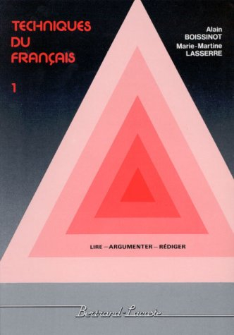 techniques du français, tome 1