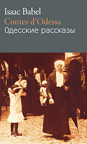 Odesskie rasskazy. Contes d'Odessa