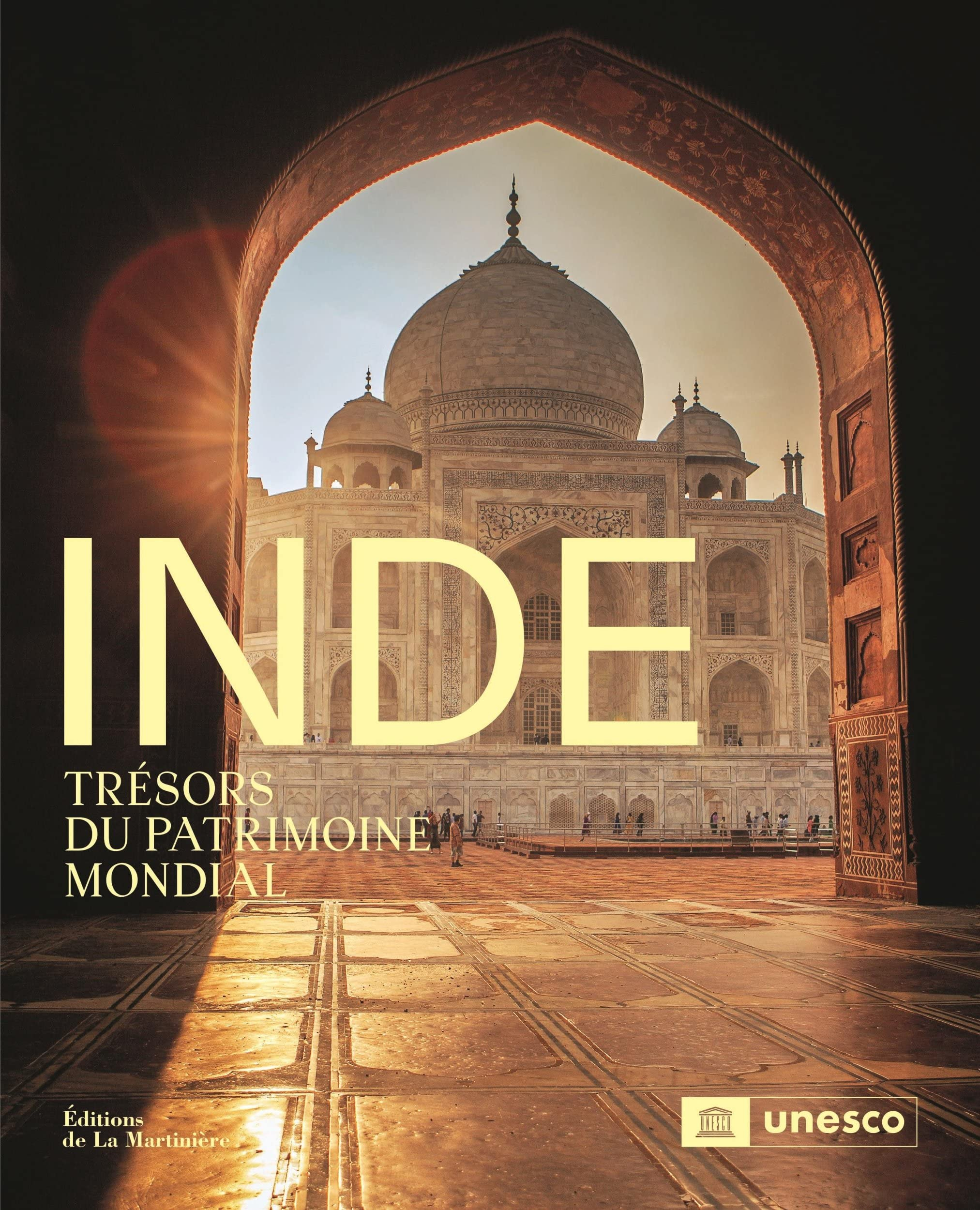 Inde : trésors du patrimoine mondial