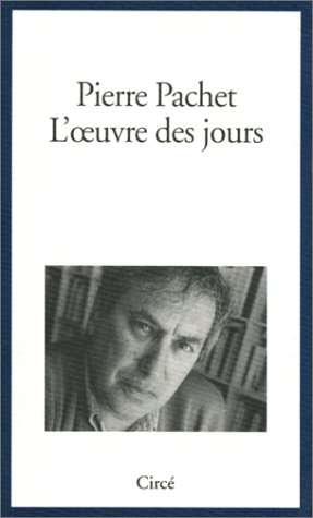 L'oeuvre des jours